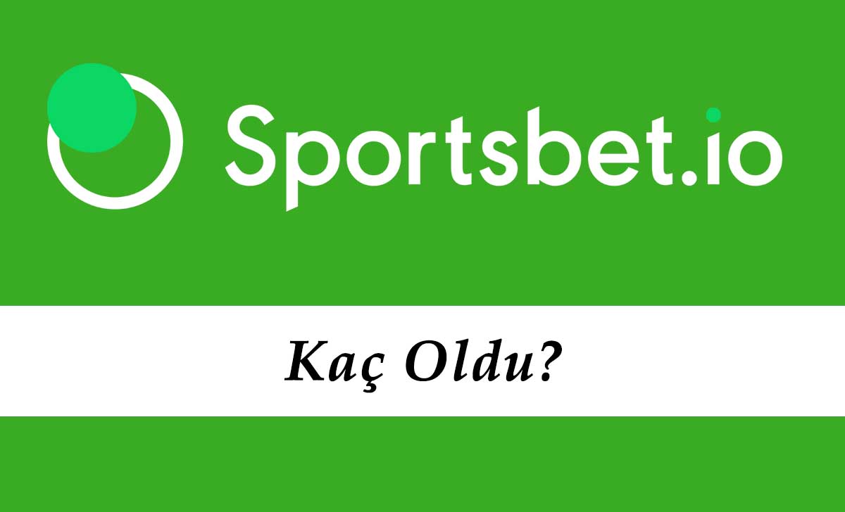 Sportsbet Kaç Oldu?