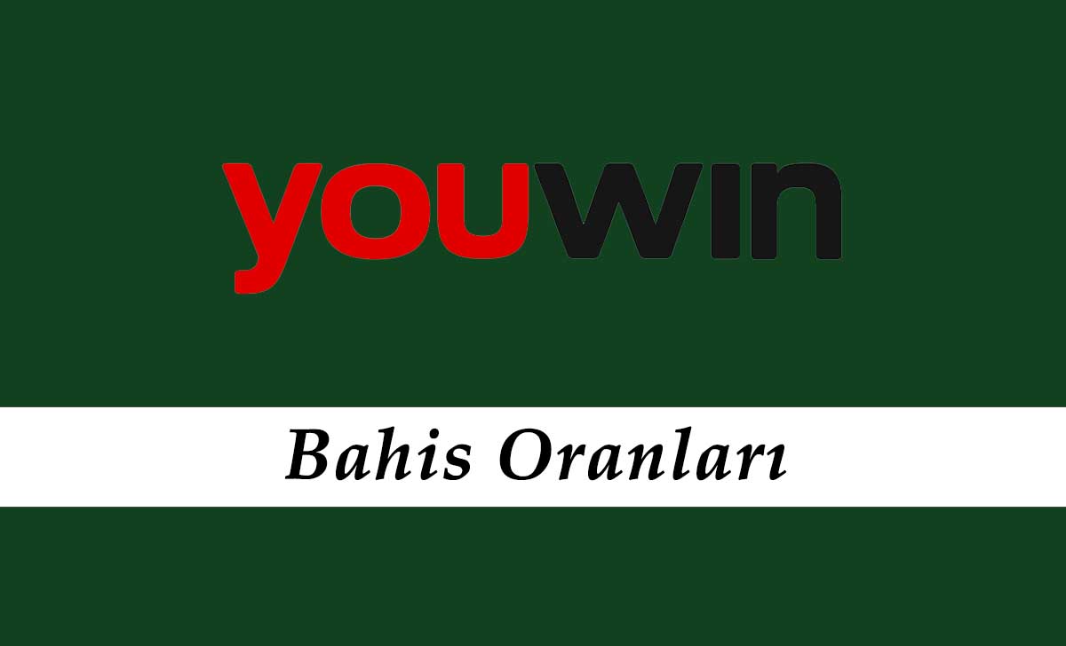 Youwin Bahis Oranları