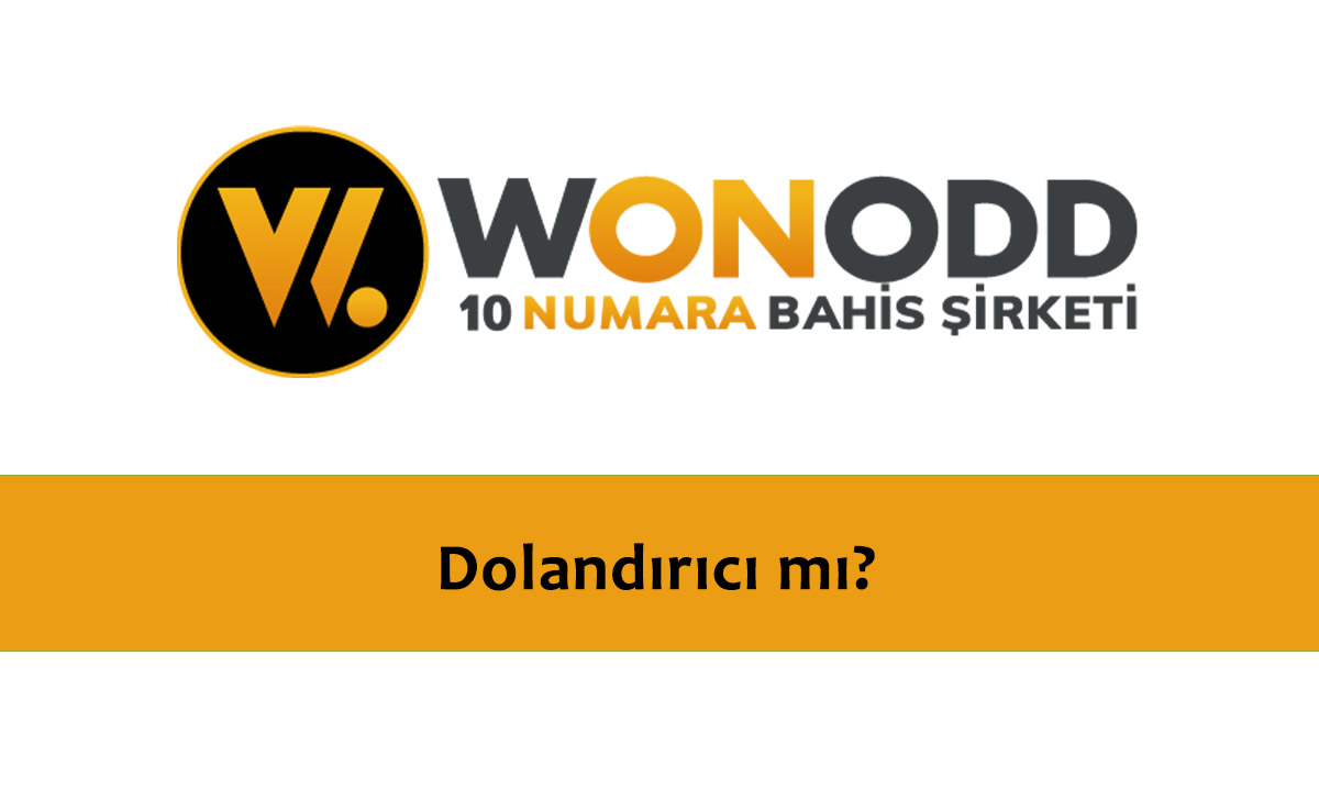 Wonodd Dolandırıcı mı
