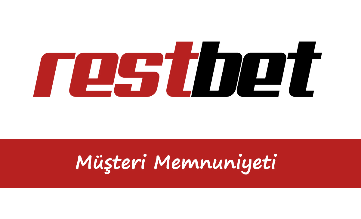 Restbet Müşteri Memnuniyeti