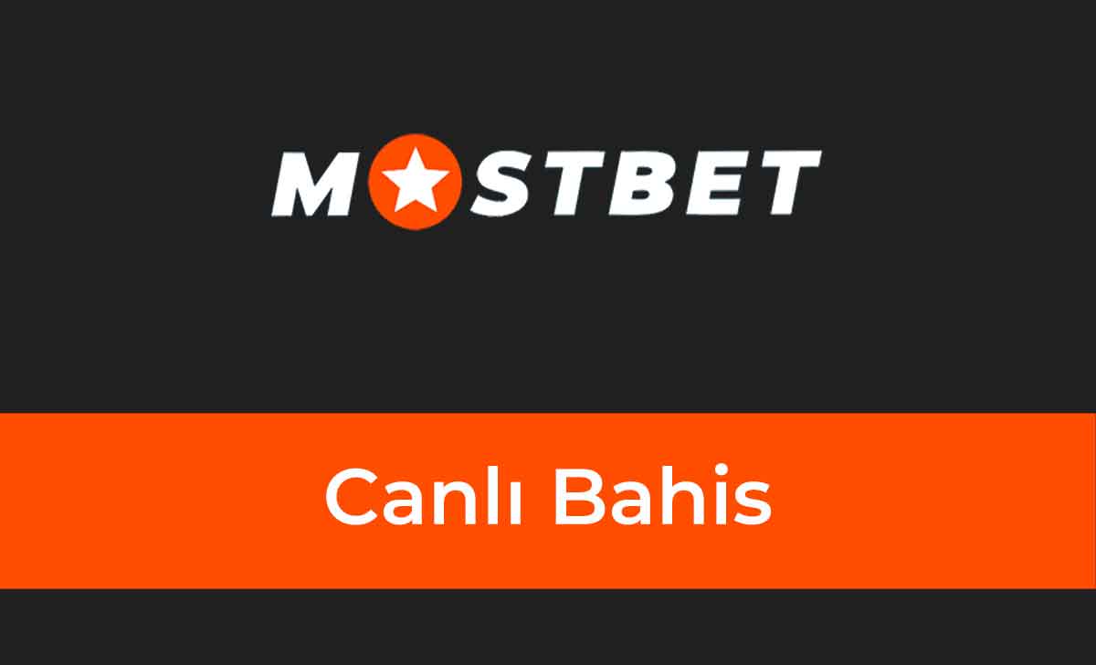 Mostbet Canlı Bahis