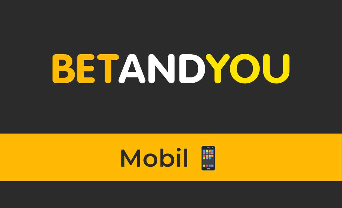 BetAndYou Mobil